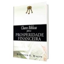 Livro Chaves Bíblicas para a Prosperidade Financeira Kenneth Hagin - Graça Editorial