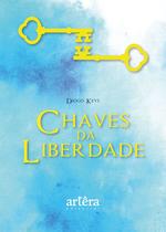 Livro - Chaves da liberdade Livro - Chaves da liberdade