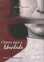 Livro - Chaves para a Liberdade Livro - Chaves para a Liberdade