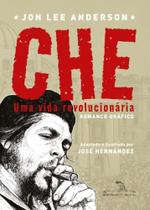 Livro - Che: Uma vida revolucionária Livro - Che: Uma vida revolucionária