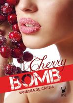 Livro - Cherry Bomb Livro - Cherry Bomb