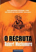 Livro - Cherub 01 - O Recruta Livro - Cherub 01 - O Recruta