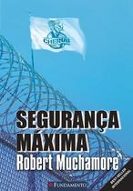 Livro - Cherub 03 - Segurança Máxima Livro - Cherub 03 - Segurança Máxima