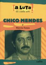 Livro - Chico Mendes - A Luta de Cada Um