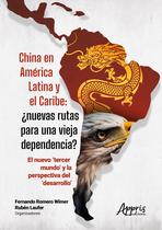 Livro - China en América Latina y el Caribe