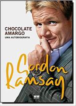 Livro - Chocolate amargo: Uma autobiografia