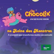Livro - Chocolix no Reino dos Monstros