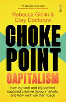Livro Chokepoint Capitalism: Como a grande tecnologia e o grande conteúdo capturaram mercados de trabalho criativos
