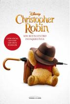 Livro - Christopher Robin: Um reencontro inesquecível Livro - Christopher Robin: Um reencontro inesquecível