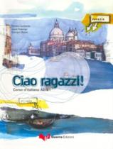 Livro - Ciao Ragazzi! - Libro Di Classe (A2-B1)
