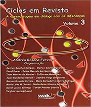 Livro Ciclos Em Revista V. 3 - W.A.K.