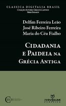 Livro - Cidadania e Paidéia na Grécia Antiga