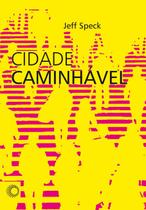 Livro - Cidade caminhável