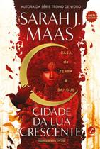 Livro - Cidade da Lua Crescente: Casa de terra e sangue (Vol. 1) - Edição Revista