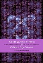 Livro - Cidade das Almas Perdidas & Cidade do Fogo Celestial (edição de colecionador – 2 em 1)