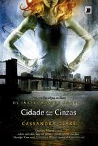 Livro - Cidade das cinzas (Vol.2 Os Instrumentos Mortais)