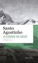 Livro - Cidade de Deus - Parte I - Ed. Bolso