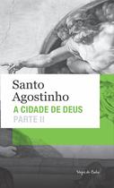 Livro - Cidade de Deus parte II - Ed. Bolso Livro - Cidade de Deus parte II - Ed. Bolso