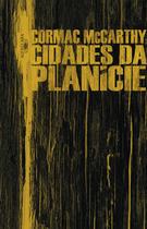 Livro - Cidades da planície (Nova edição) Livro - Cidades da planície (Nova edição)