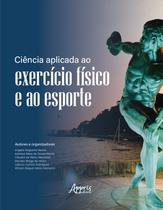 Livro - Ciência Aplicada ao Exercício Físico e ao Esporte