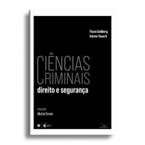 Livro - Ciências Criminais: Direito e Segurança Livro - Ciências Criminais: Direito e Segurança