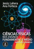 Livro - Ciências Físicas nos Ensinos Fundamental e Médio Livro - Ciências Físicas nos Ensinos Fundamental e Médio