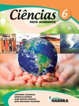 Livro Ciências Meio Ambiente - 6.º Ano