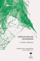 Livro Ciências Sociais em Diálogo 1- Cultura e Diferença (Alessandra El Far/ Andréa Barbosa.)