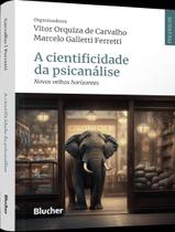 Livro - Cientificidade Da Psicanalise - Novos Velhos Horizontes,A