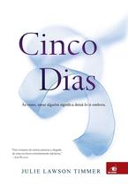 Livro Cinco Dias - Novo Conceito