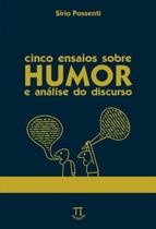 Livro Cinco Ensaios Sobre Humor E Analise Do Discurso - PARABOLA