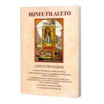 Livro - Cinco Tratados - Irineu Filaleto - Polar