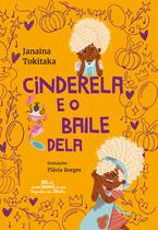 Livro - Cinderela e o baile dela (Coleção Canoa)
