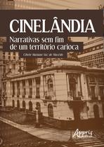 Livro - Cinelândia: narrativas sem fim de um território carioca