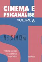 Livro - Cinema e Psicanálise - Volume 6