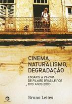 Livro - Cinema, Naturalismo, Degradação Livro - Cinema, Naturalismo, Degradação