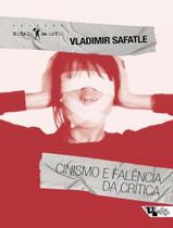 Livro - Cinismo E Falencia Da Critica - 2ª Ed