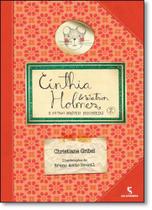 Livro - Cínthia Holmes & Watson - E outras incríveis descobertas Livro - Cínthia Holmes & Watson - E outras incríveis descobertas
