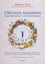 Livro - Círculos sagrados para mulheres contemporâneas Livro - Círculos sagrados para mulheres contemporâneas