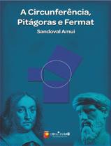 Livro - Circunferencia, Pitagoras E Fermat, A