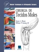 Livro - Cirurgia de Tecidos Moles Livro - Cirurgia de Tecidos Moles
