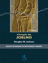 Livro - Cirurgia do Joelho Livro - Cirurgia do Joelho