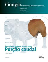 Livro Cirurgia na Clínica de Pequenos Animais, 1ª Edição 2020