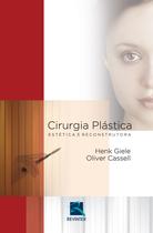 Livro - Cirurgia Plástica Estética e Reconstrutora