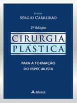 Livro - Cirurgia plástica para a formação do especialista