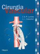 Livro - Cirurgia Vascular - Lumley - Dilivros -