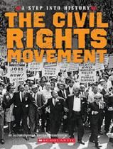 Livro - Civil Rights Movement, The - A Step Into History