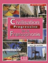 Livro - Civilisation Progressive De La Francophonie - Debutant - 2Eme Ed