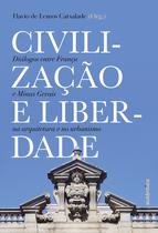 Livro - Civilização e liberdade