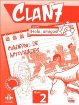 Livro - Clan 7 Con Hola, Amigos! 2 Cuaderno De Actividades - EDINUMEN Livro - Clan 7 Con Hola, Amigos! 2 Cuaderno De Actividades - EDINUMEN